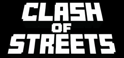 Clash Of Streets
